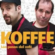Teatro: KOFFEE, Los posos del café. 17 y 18 de noviembre