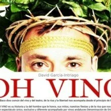 Teatro: OH VINO, de David García-Intriago. sábado 28 octubre