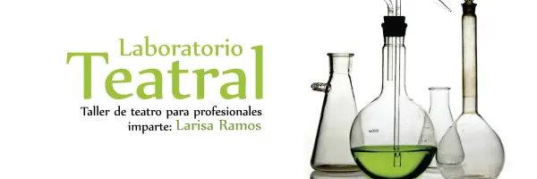 Laboratorio teatral: taller de teatro para profesionales Laboratorio teatral: taller de teatro para profesionales
